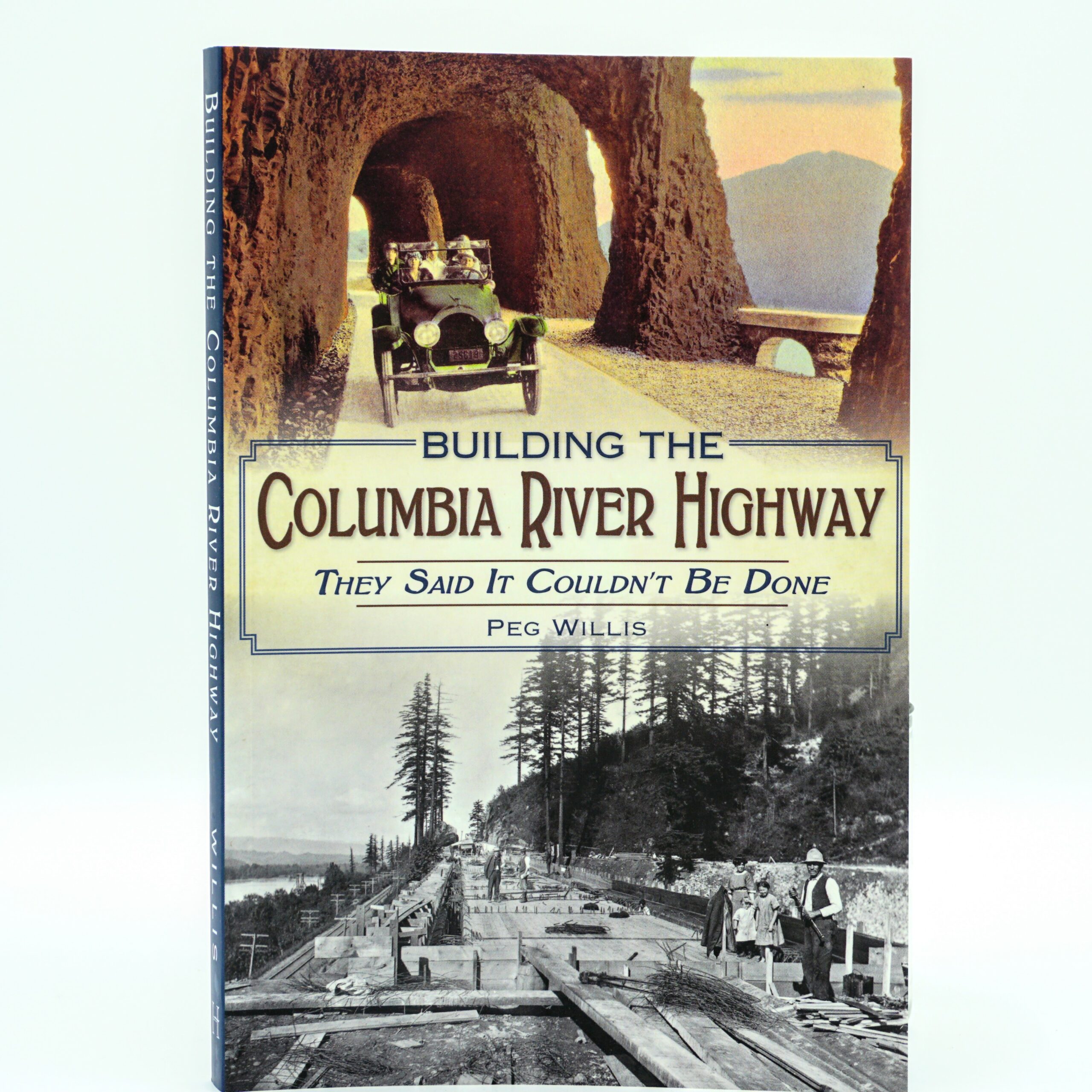 Building The Columbia River Highway (Book)